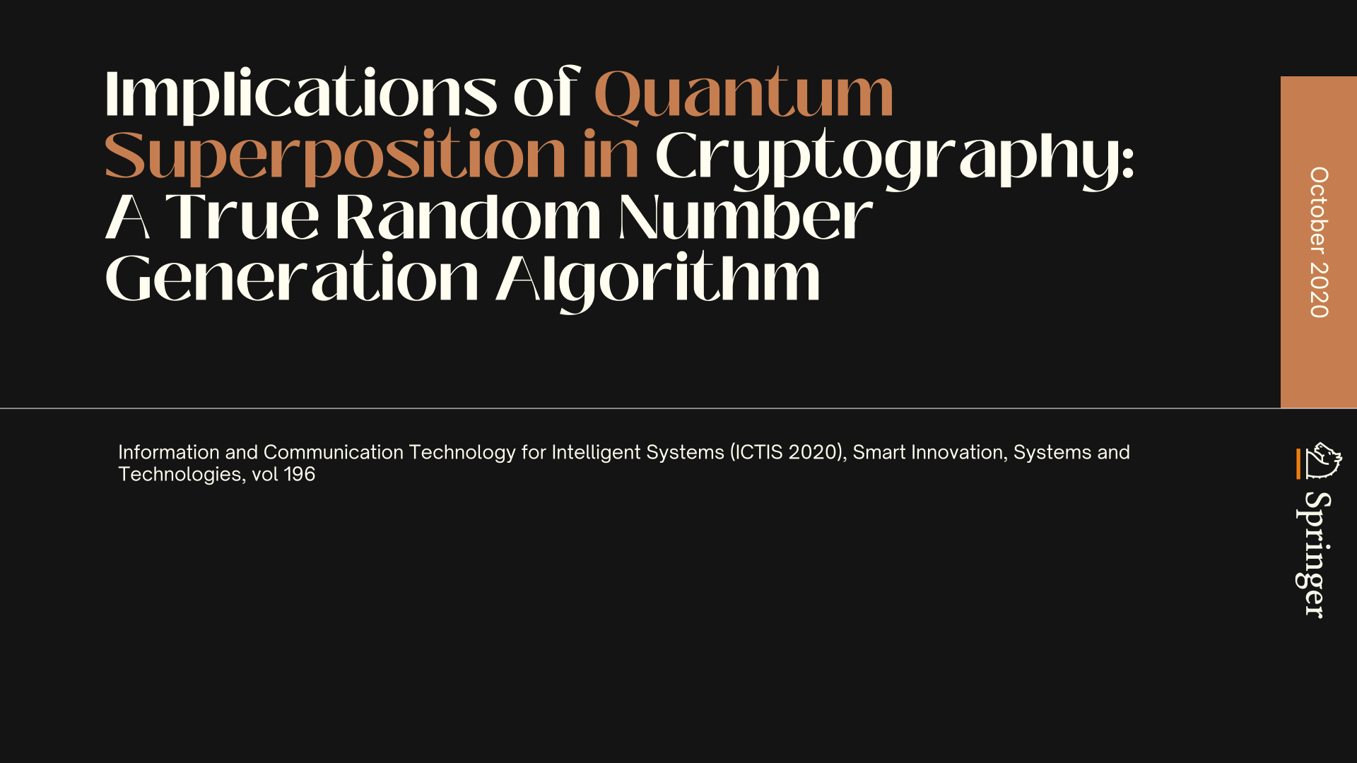 Implications of Quantum Superposition in Cryptography: A True Random Number Generation Algorithm